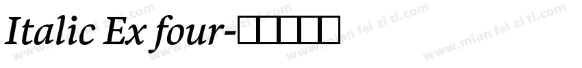 Italic Ex four字体转换
